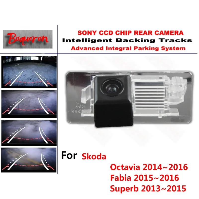 

for Skoda Octavia Fabia Superb 2013~2016 CCD Car Backup Parking Camera Intelligent Tracks Dynamic Guidance Rear View Camera