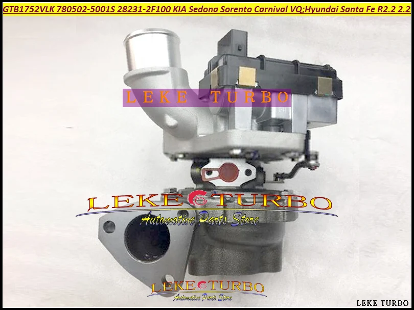 Turbo GTB1752VLK 780502 780502-5001S 780502-0001 28231-2F100 For Hyundai Santa Fe For KIA Sedona Sorento Carnival VQ R2.2 2.2L