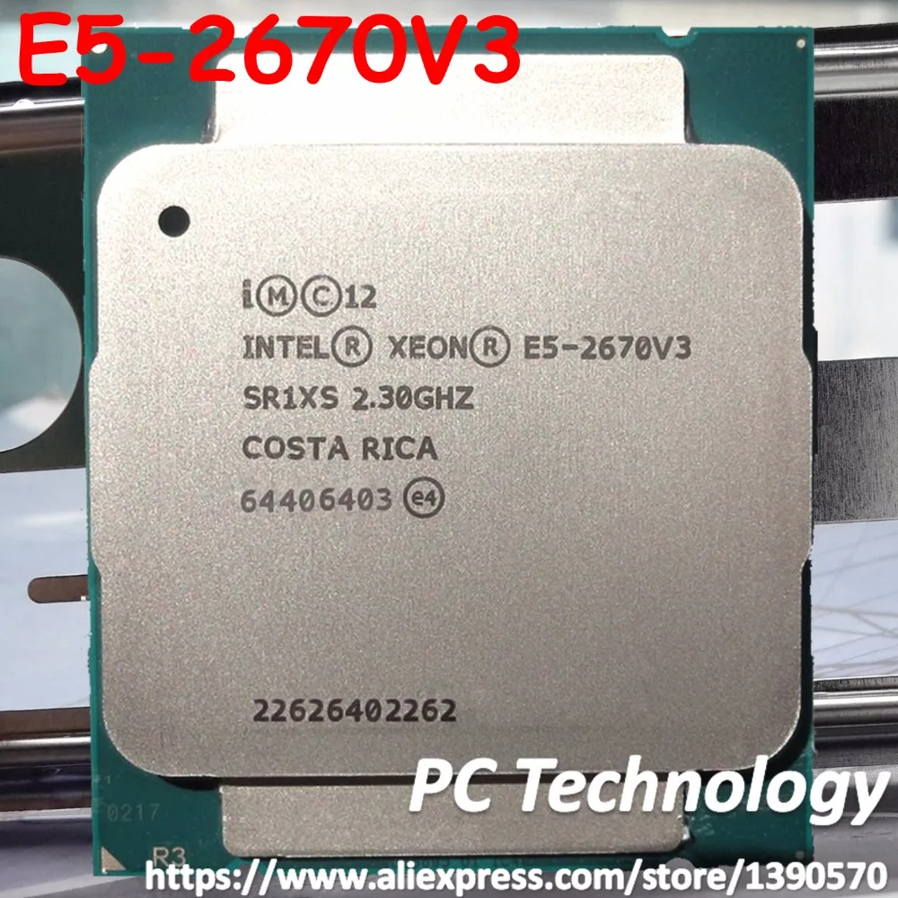 Intel Xeon CPU official version E5-2670V3 2.30GHZ 30M 12-CORES E5 2670 E5-2670 V3 LGA2011-3 processor E5 2670V3 free shipping