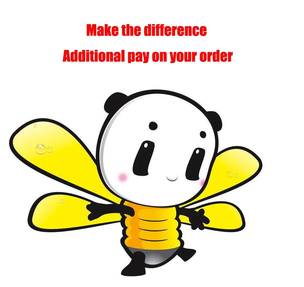 

Make the difference Additional pay on your order