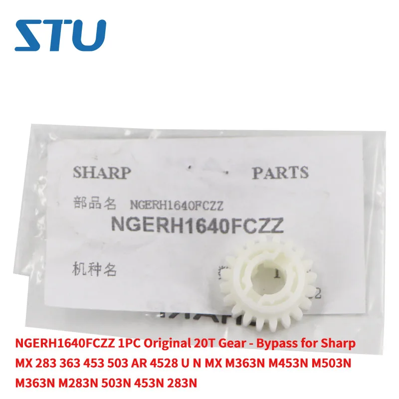 NGERH1640FCZZ 1PC Original 20T Gear - Bypass for Sharp MX 283 363 453 503 AR 4528 U N MX M363N M453N M503N M363N M283N 503N 453N