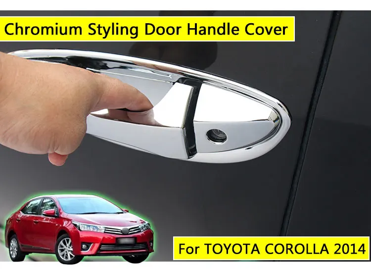 for TOYOTA Corolla 2014 2015 2016 MK11 E160 Levin Luxurious Chrome Door Handle Car Covers Accessories Car Stickers Car Styling