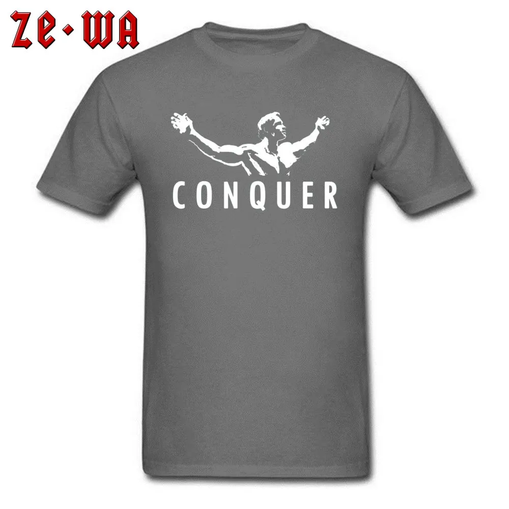 Cool Men T-shirt Arnold Schwarzenegger Conquer Male T Shirt Letter Simple Design Tshirt Father Day Gift Tops Printed Tees Cotton