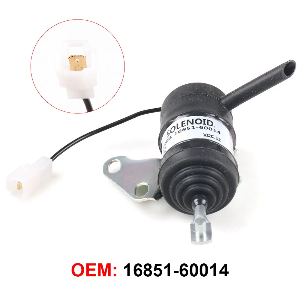 16851-60014 16851-60010 12V Stop Solenoid For Kubota RTV900R RTV900S RTV900T RTV900W Fuel shutdown Shut Off solenoid