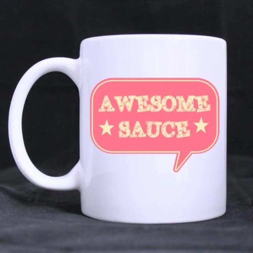 

Mug Coffee Cup Porcelain Tea Mug with handle"Awesome Sauce"Ceramic 11 Oz,White