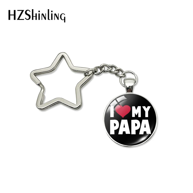 New Fashion Je t\'aime Papa Star Keychain Fathers Gifts Super Papa I Love Dad French Art Key Chain Ring Holder Men Jewelry