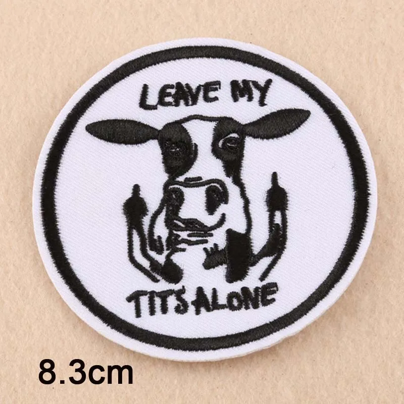 Funny Leave My Tits Alone Cow Iron On Embroidered Clothes Patch For Clothing Stickers Garment Apparel Accessories