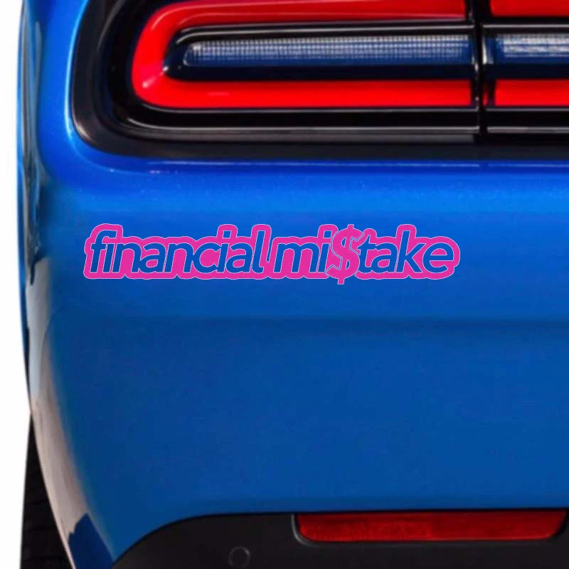 Interesting financial mistake letter design, car window bumper, motorcycle helmet decoration, vinyl car sticker