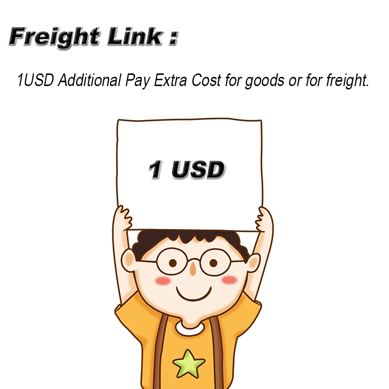 

1USD Additional Pay Extra Cost for goods for freight / link for our old customer