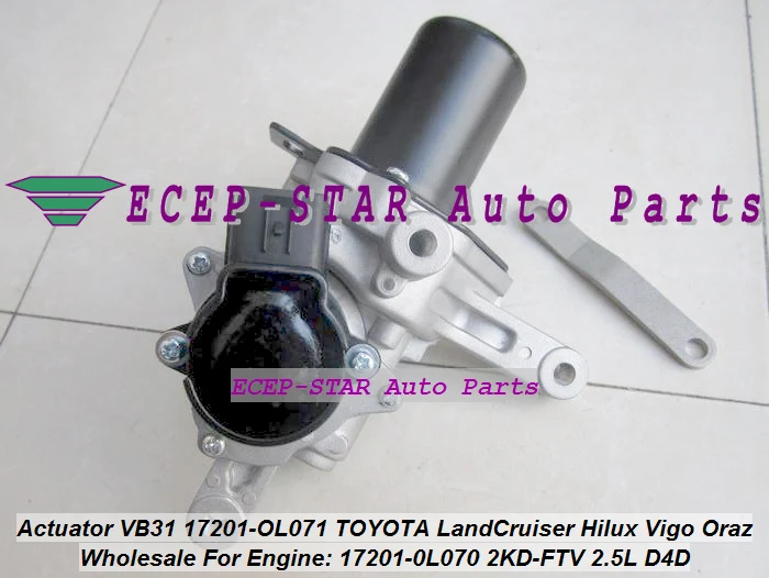 Turbo Actuator VB31 17201-OL071 17201-0L070 17201-OL070 17201-0L071 For TOYOTA LandCruiser Hilux Vigo Oraz DYNA D4D 2KD-FTV 2.5L