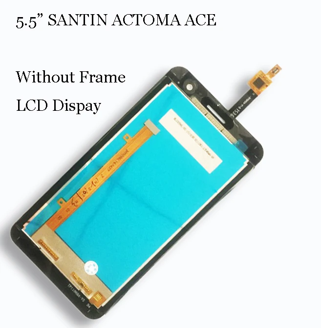 5.5inch lcd screen for SANTIN ACTOMA ACE LCD Display With Touch screen Digitizier Assembly parts Accessory