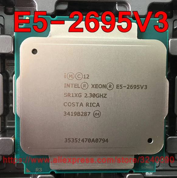 

Intel Xeon CPU E5-2695V3 QS version 2.3GHz 14-Cores 35M 120W LGA2011-3 E5-2695 V3 processor E5 2695V3 free shipping E5 2695 V3