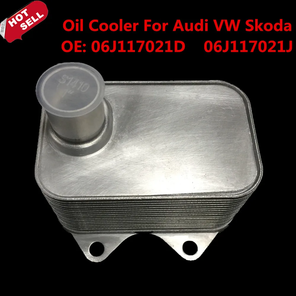 Engine Oil Cooler For Audi A3 A4 A5 TT Q5 VW Skoda Seat OE 06J117021D  06J117021J car styling