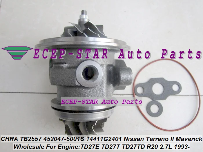 TB2557 452047 452047-5001S 452047-0002 14411-G2401 Turbo Cartridge CHRA Core For Nissan Terrano II Maverick TD27T TD27TD 2.7L