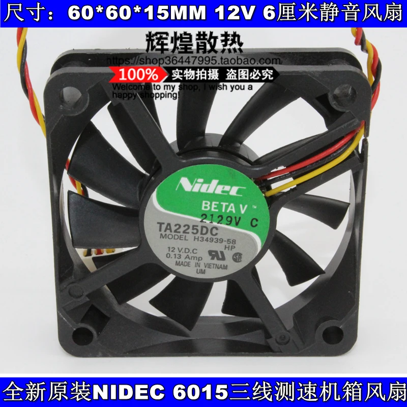 

NEW NIDEC TA225DC H34939-58 6CM 6015 12V 0.12A silence cooling fan