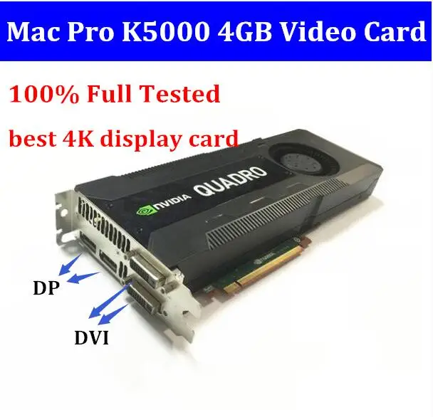 100% Full Tested Nvidia Quadro K5000 4GB Graphics Card for Mac pro 3.1-5.1 Support 4K /BOOTCAMP/CUDA