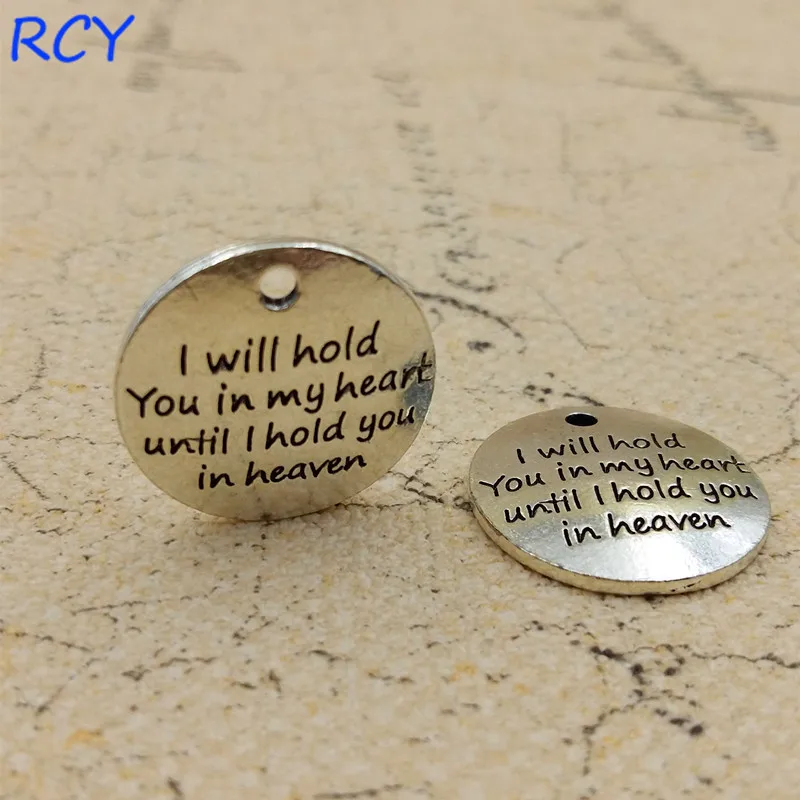 Top Quality 20 Pieces/lot 22MM Letter Printed i will hold you in my heart until i hold you in heaven Charm Pendant Message Charm