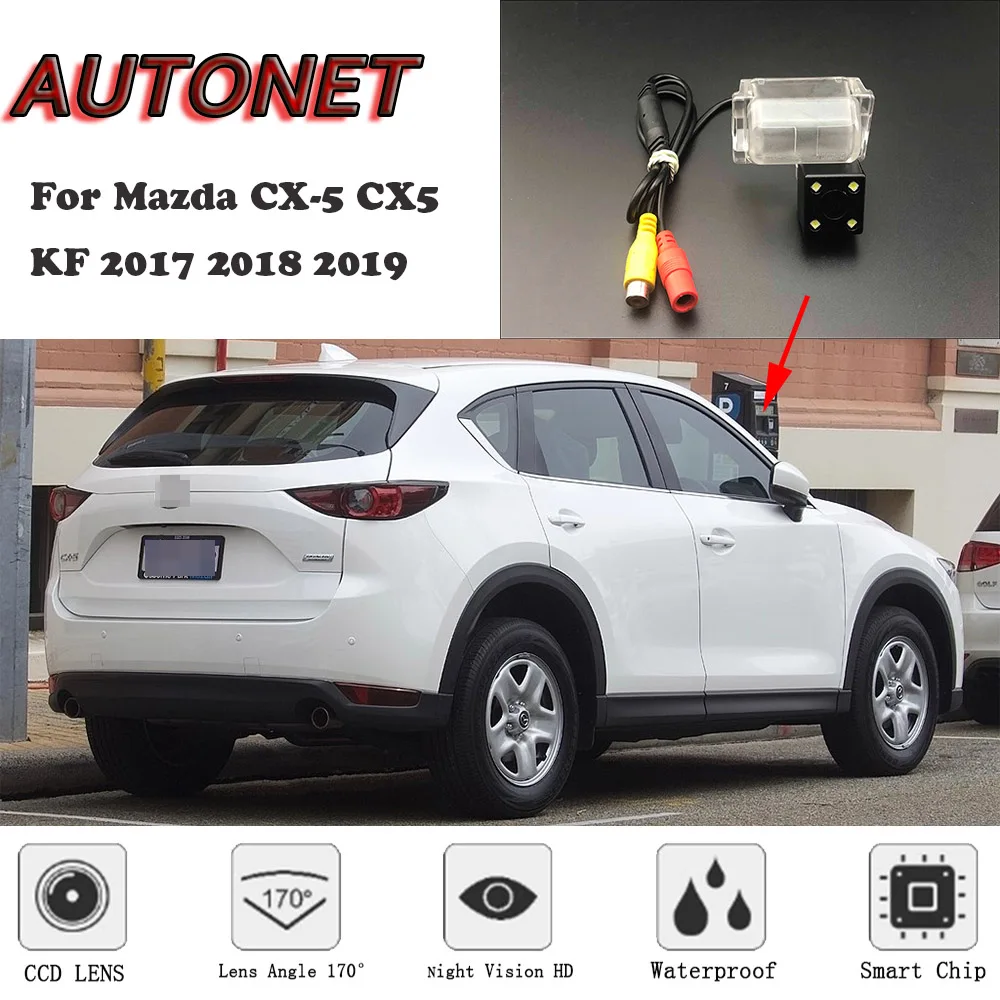 

AUTONET HD Night Vision Backup Rear View camera For Mazda CX-5 CX5 KF 2017 2018 2019 CCD/license plate Camera or Bracket