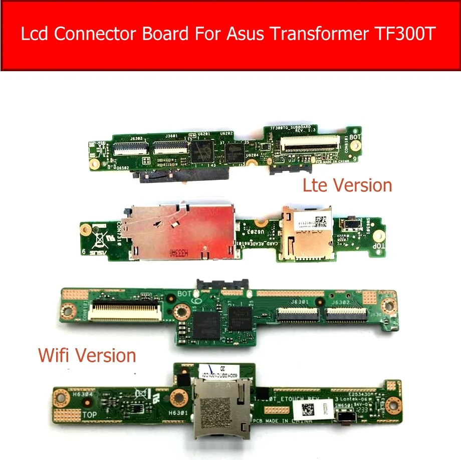 Genuine LCD Connector Board For ASUS Transformer TF300T LTE/WIFI Version Lcd Display Screen Connect Jack Board Repair Parts