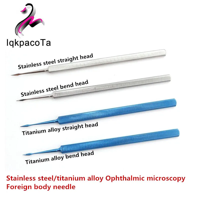 Stainless steel/titanium alloy Ophthalmic microscopy ophthalmology Foreign body needle cornea Shovel pin tool