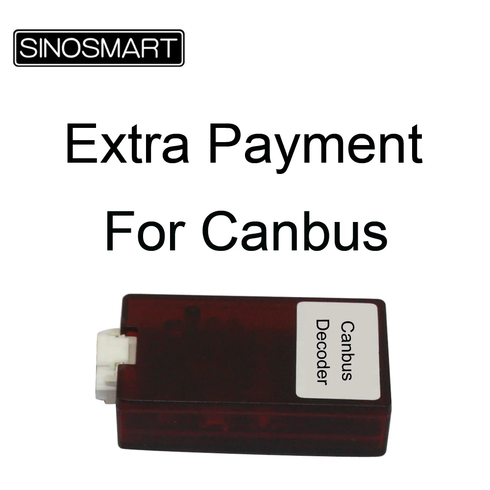 Payment link for Canbus of SINOSMART Car Navigation only,  not Separate Selling