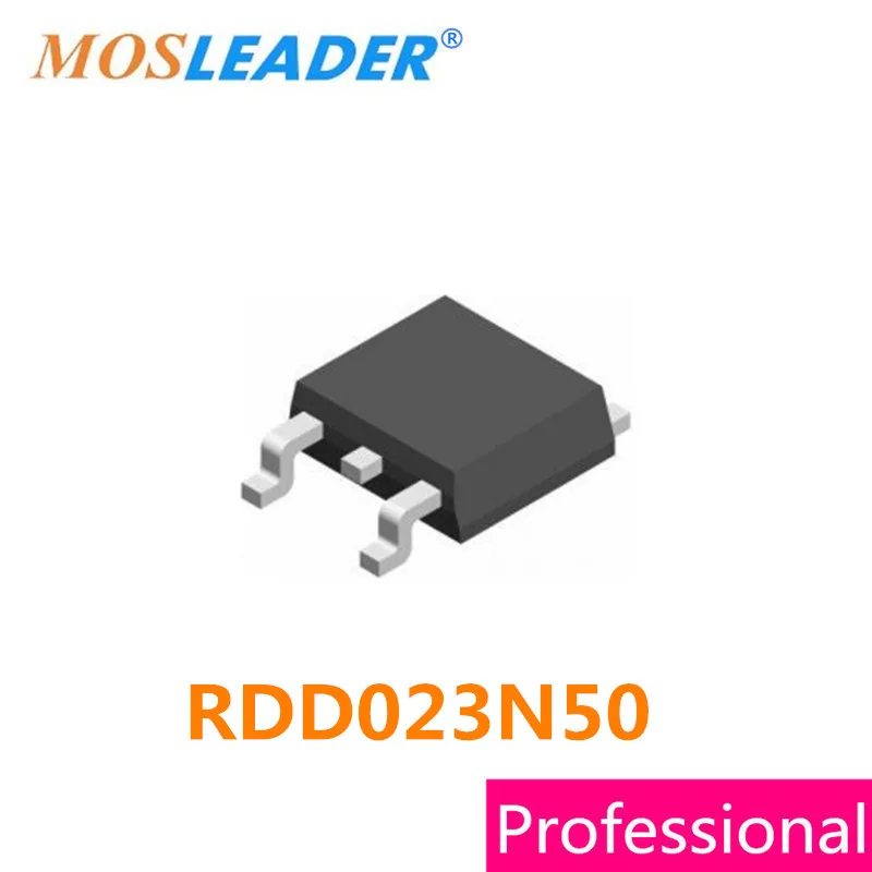 

Mosleader RDD023N50 TO252 100PCS 1000CS DPAK RDD023N50TL 23N50 2A 500V N-Channel Made in China High quality