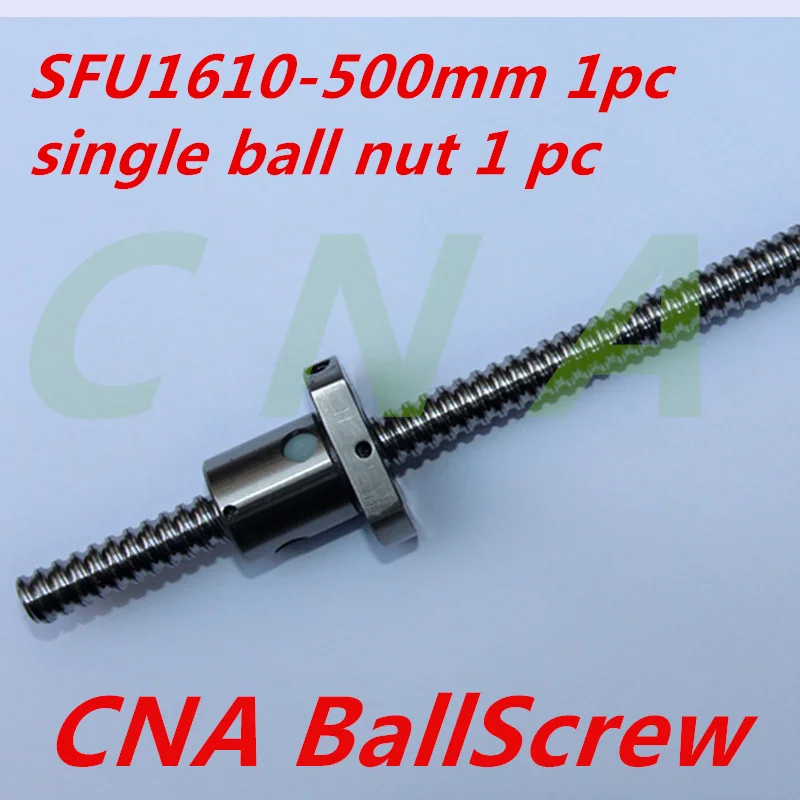 

NEW 16mm RM1610 Ball Screw Rolled ballscrew 1pcs SFU1610 L 500mm with 1pcs 1610 Flange single ballnut for CNC part