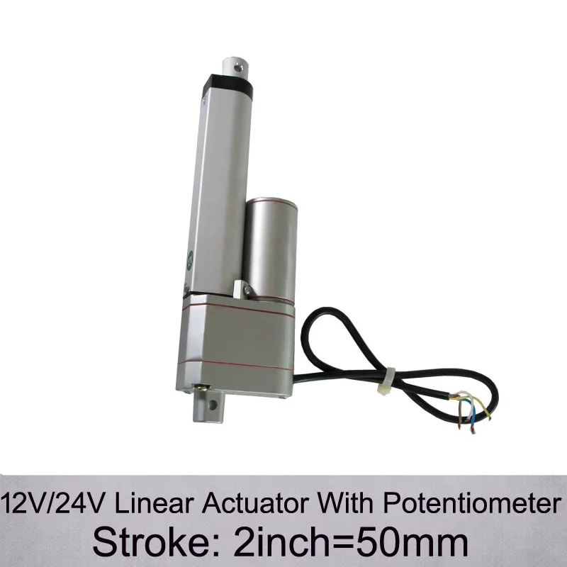 Hot Sales! 12/24V 2inch/ 50mm Stroke 1000N/100KGS Load Linear Actuators With Potentiometer and Feedback