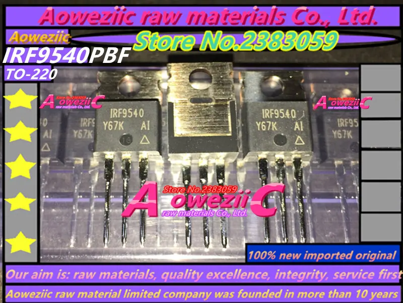 Aoweziic  2016+ 100% new imported original  IRF9540PBF IRF9540 TO-220 field effect transistor 23A 100V