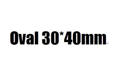 Variant: Oval 30x40mm