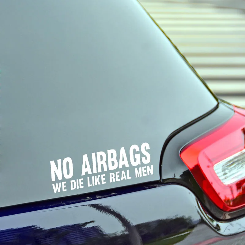 YJZT 16CM*5CM NO AIRBAGS WE DIE LIKE REAL MEN Car Stickers Decal Funny Car Vinyl Black/Silver image 4