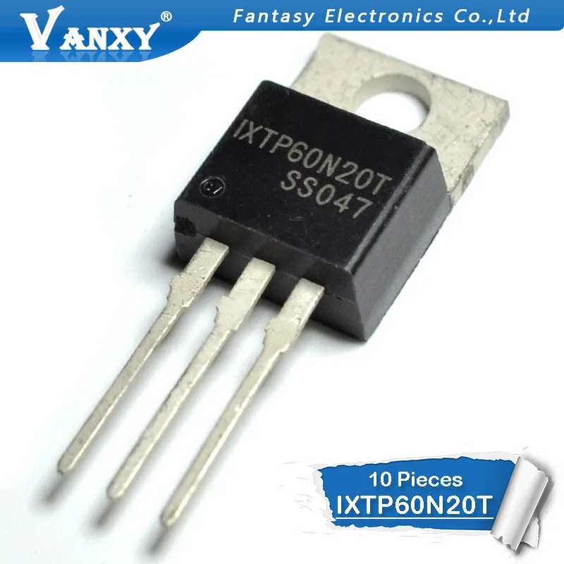 10PCS IXTP60N20T TO-220 IXTP60N20 IXTP60N10T IXTP60N10 IXTP80N10T IXTP50N25T IXTP76N075T IXTP76N075 IXTP50N25 IXTP80N10