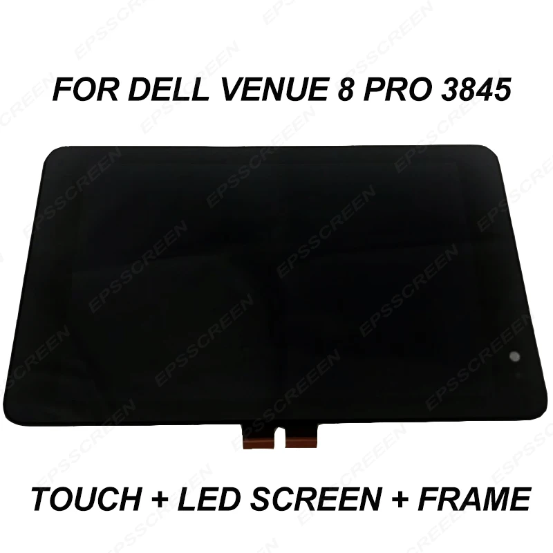 brand new for Dell Venue 8 Pro 3845 LCD Touch Screen Panel DP/N 0Y3J89 & 0JWXFW digitized with frame bezel display B080EAN01.1