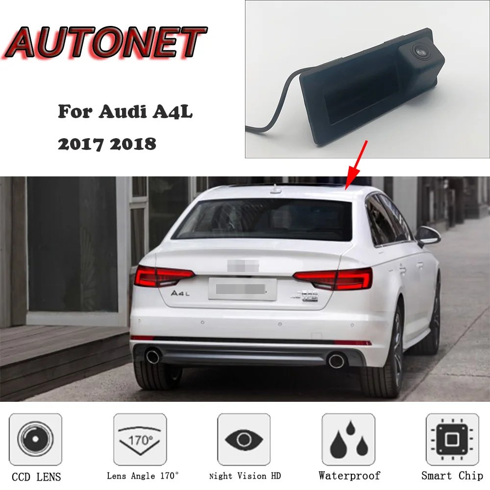 AUTONET Rear View camera For Audi A4L 2017 2018/Original Factory Style/Instead of Original Factory Trunk Handle Camera