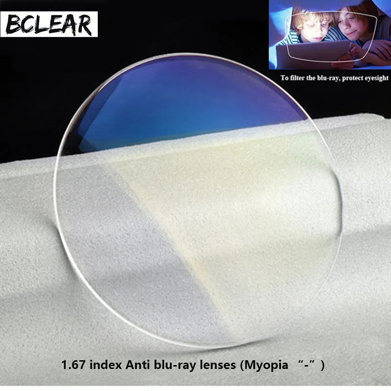 BCLEAR 1.67 refractive index  anti blue ray lenses single vision lens Myopia blue light eyes protection glasses high index thin