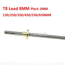 1PC T8 Lead Screw OD 8mm Pitch 2mm Lead 8mm Length 150/250/350/450/550/650MM with Brass Nut for 3D Printer & CNC