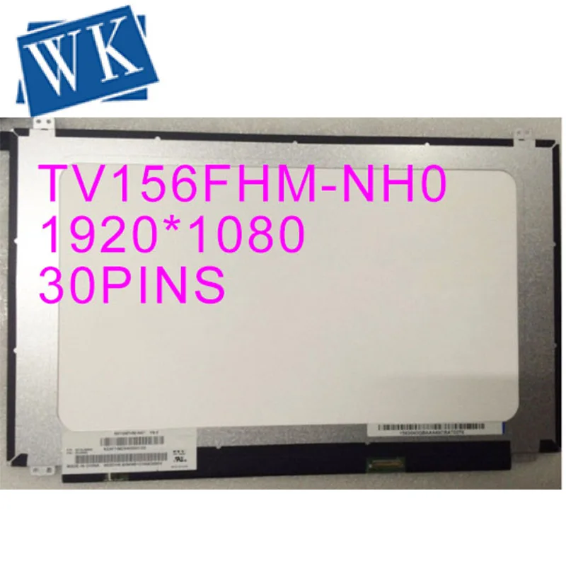 

15.6 ''IPS Panel LCD ekran FHD ekran Matrix 30 Pins LP156WFC-SPDB TV156FHM-NH0 B156HAN02.1 NV156FHM-N49/N47 LP156WF9-SPK2 30PIN