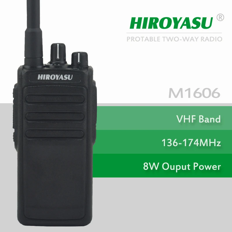 High Quality HIROYASU M1606 VHF 136-174MHz 8WATTS 16Channels Portable Two-Way Radio