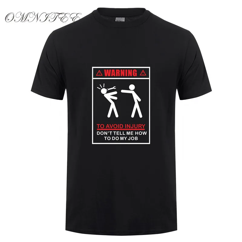 Summer Men Warning To Avoid Injury T Shirts Mens Cotton Short Sleeve T-shirt Mechanic Engineer Man Tshirt Top Tees OZ-167