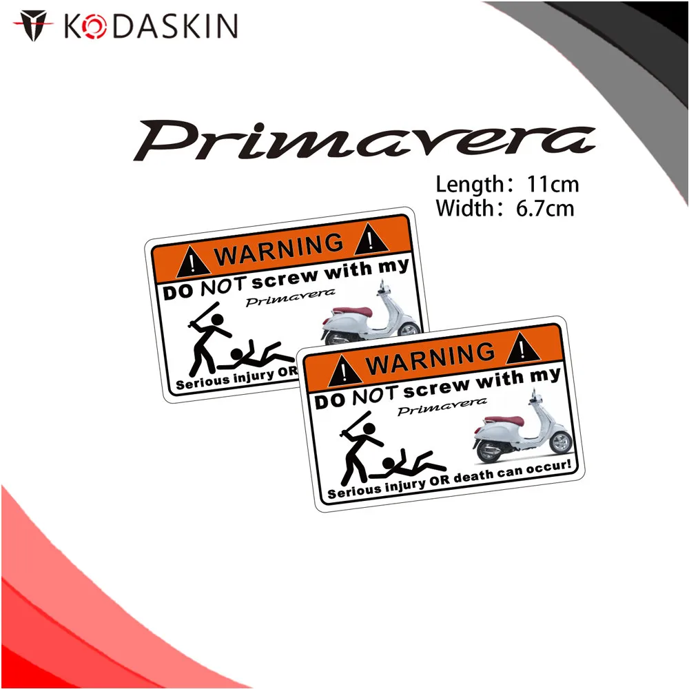 

KODASKIN Motorcycle Cheap 2D Creative Warning Sticker Decal for Vespa Primavera