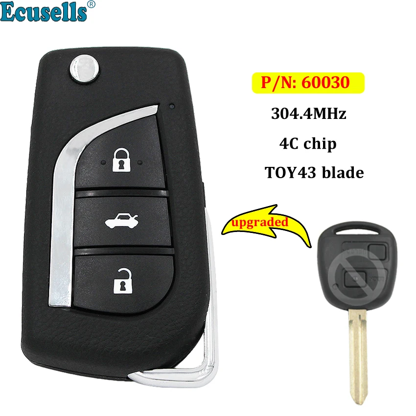 

Upgraded Flip Remote Key FOB 304.4MHZ 4C Chip for Toyota RAV4 Avensis Tarago Corolla Land cruiser P/N: 60030 uncut TOY43 blade