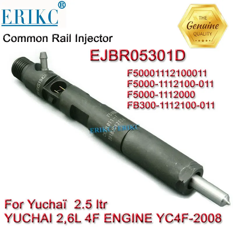 

ERIKC 5301D Common Rail Injector EJBR05301D Auto Diesel Fuel Injectors EJB R05301D for YUCHAI 2,6L 4F ENGINE YC4F-2008