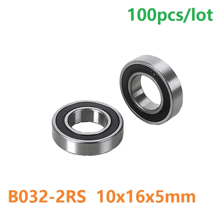 100pcs/lot B032RS B032-2RS 10x16x5mm Deep Groove Ball Bearing 10*16*5mm