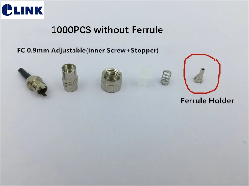 

FC fiber connector kit 0.9mm without ferrule SM MM inner screw adjustable stopper adjustable optical accessories ELINK 1000pcs