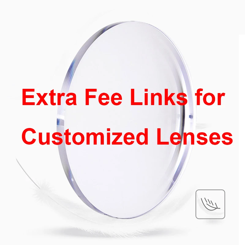 Extra Fees for Customized Lenses or Shipping or Samples 5 USD/piece