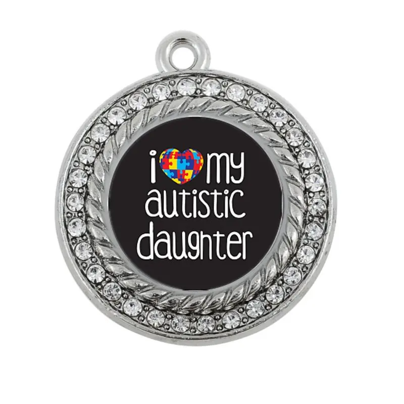 

All the mommies Show your style I LOVE MY AUTISTIC DAUGHTER CIRCLE CHARM antique silver plated jewelry