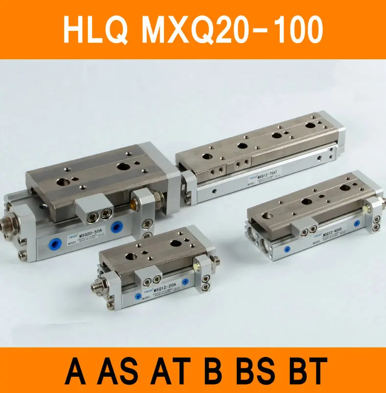 HLQ MXQ20-100 SMC Type MXQ Pneumatic CylinderS MXQ20-100A 100AS 100AT 100B Air Slide Table Double Acting 20mm Bore 100mm Stroke