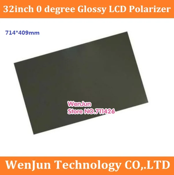 New 32inch 0 degree Glossy 714MM*409MM LCD Polarizer Polarizing Film for LCD LED TFT Screen for TV 42inch 27inch film