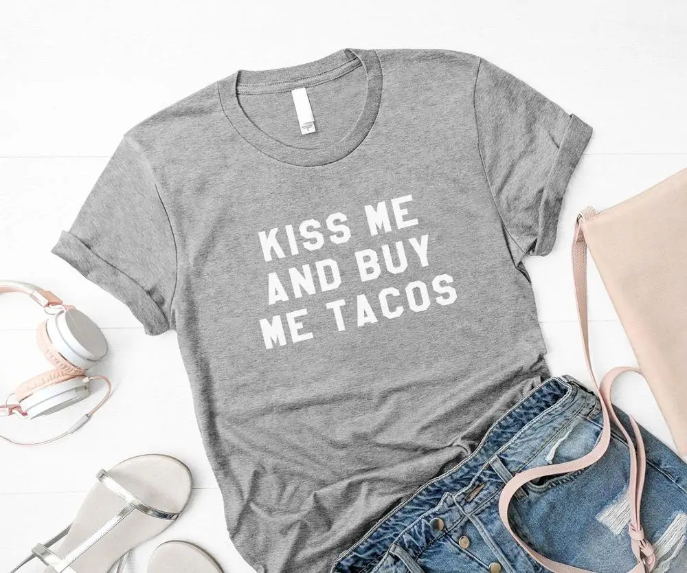 Skuggnas Neue Ankunft Kuss mich und kaufen mich tacos Lustige Shirts mit sprüche Lebensmittel T-shirt Graphic Tee Für Frauen Kleidung foodie Geschenk