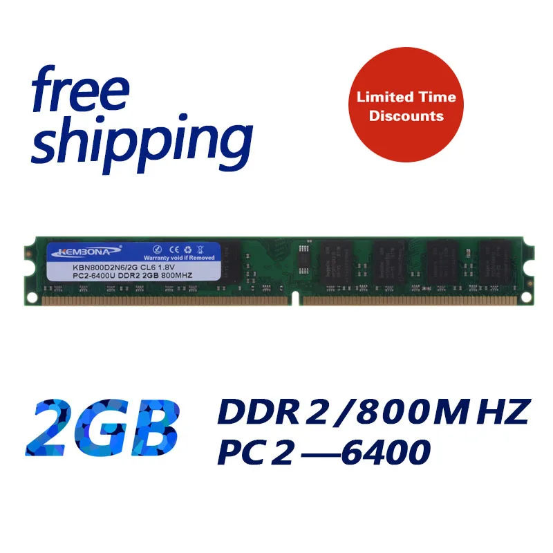 

KEMBONA Best Selling Longdimm Desktop DDR2 2gb 2g 800mh pc6400 Ram Memory 240pin work for Intel and for A-M-D All Motherboard